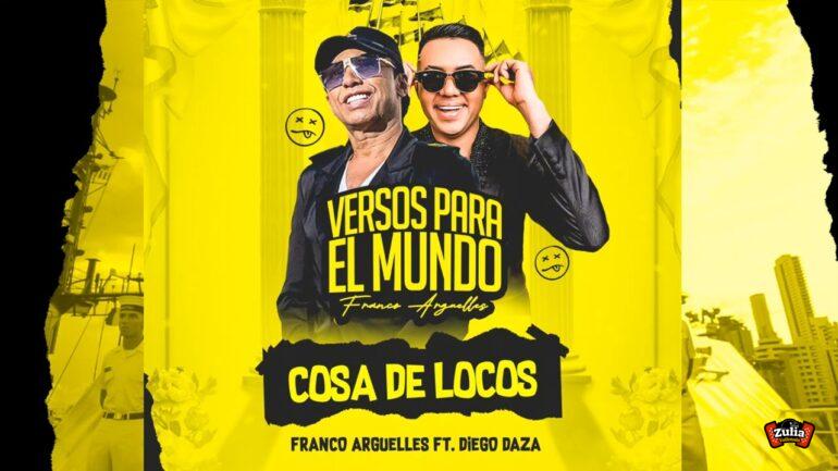 Cosa de Locos - Diego Daza y Franco Argüelles