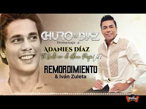 Remordimiento - Churo Diaz & Iván Zuleta